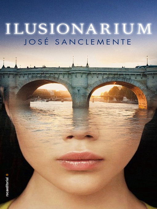 Title details for Ilusionarium by José Sanclemente - Available